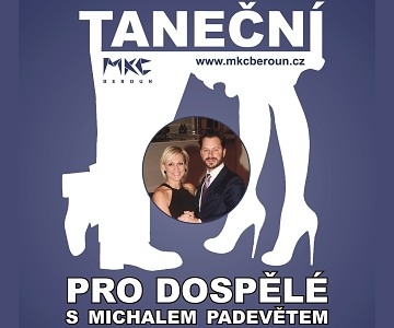 TANEČNÍ PRO DOSPĚLÉ S M. PADEVĚTEM