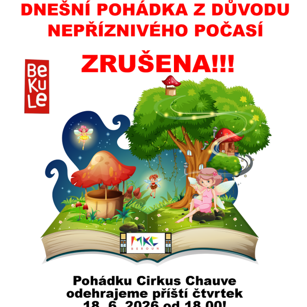 DNEŠNÍ POHÁDKA V ZAHRADĚ ZRUŠENA!